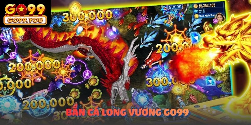 Bắn Cá Long Vương GO99