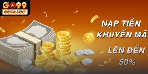 Nạp 200k tặng 50k go99